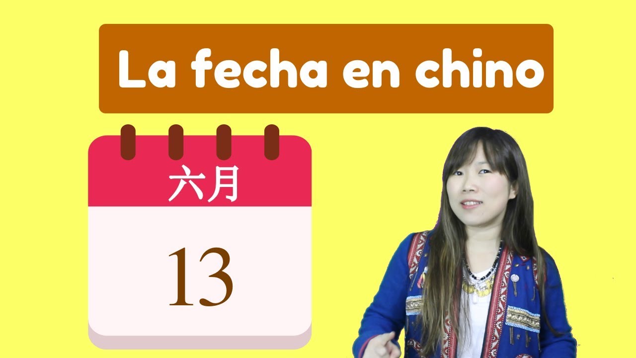 Las Fechas En Chino Mandar n YouTube