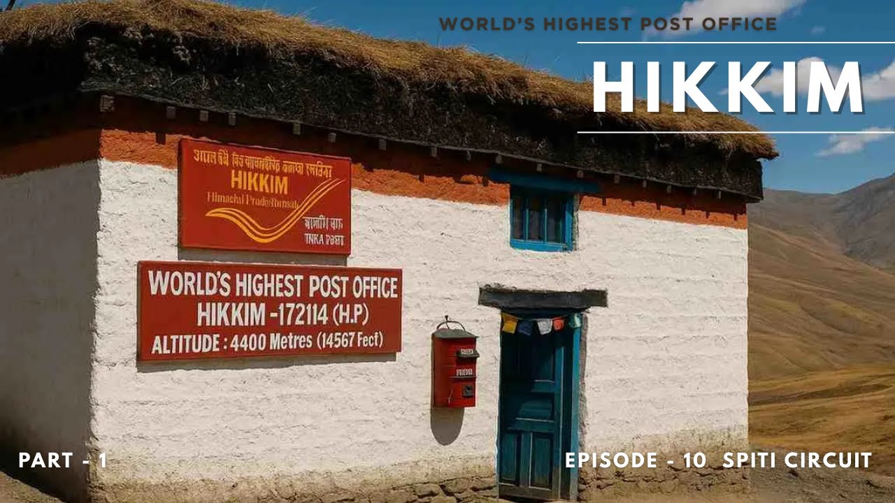 Letters from the World’s Highest Post Office | Vlog - 44 | Hikkim Village