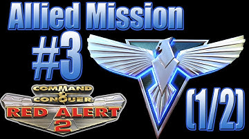C&C Red Alert 2 Allied Mission 3 - Hail to the Chief (1/2)