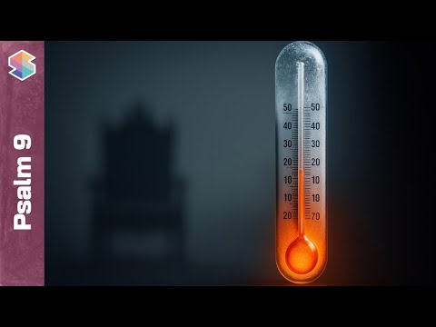 Stop Letting Circumstances Set Your Spiritual Temperature // Psalm 9 Explained