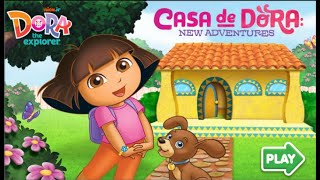 Dora the Explorer Games: Casa de Dora New Adventures - KIDS GAMES CHANNEL