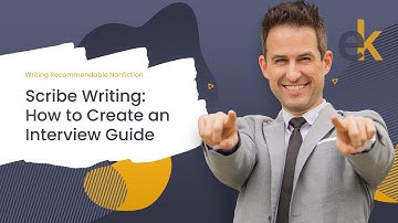 How to Create an Interview Guide || Scribe Writing for Nonfiction Books