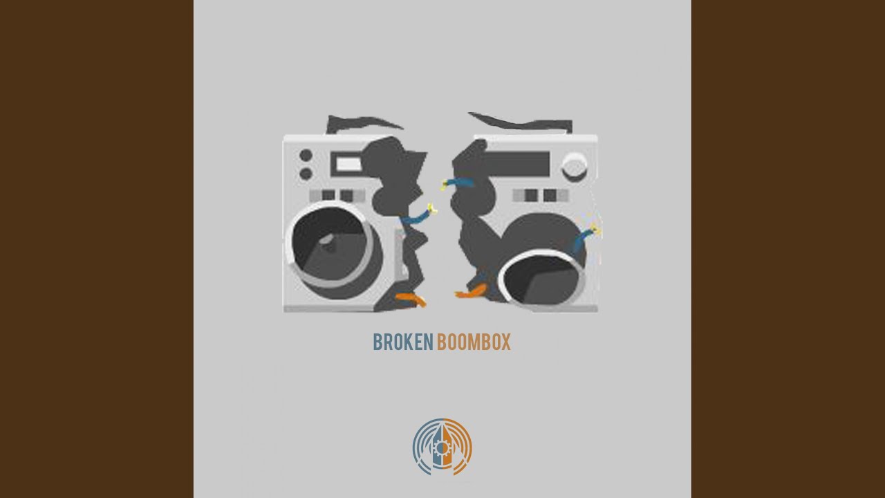 Broken Boombox YouTube