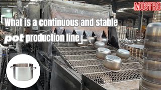 What is a continuous and stable pot production line|MOSTRO|2023