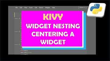 GridLayout in Kivy - centering a widget / widget nesting