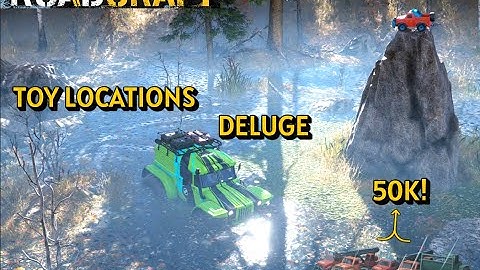 Roadcraft : Toy Locations on Deluge