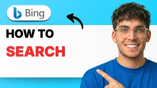 How to Search in Microsoft Bing [2026 Full Guide]
