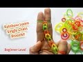 DIY || Rainbow Loom Bracelet , Single Chain Method || For Beginners
