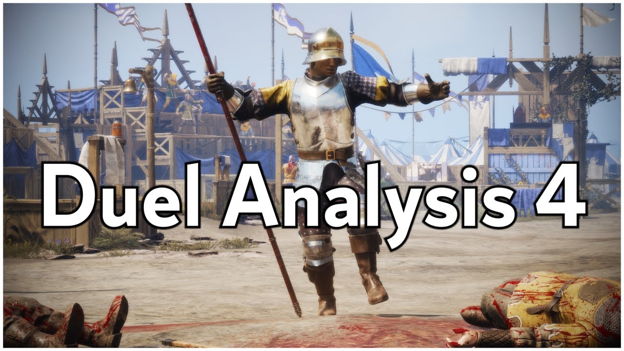 Duel Analysis #4 - Chivalry 2