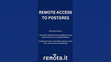 My Story: Quick & Secure Remote Access to Postgres with Remote.It