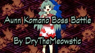 Aunn Komano Boss Battle by DryTheMeowstic