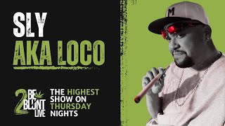 CannaConvos Host Sly aka Loco Talks Cannabis Culture & Industry Trends | 2 Be Blunt LIVE!