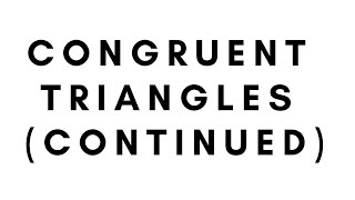 Congruence Triangles (6 step problems)