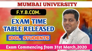 FYBCOM EXAM TIME TABLE | IDOL | MUMBAI UNIVERSITY | ASHISH SIR