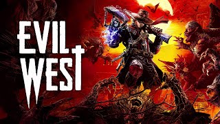 First Time Play :: Evil West (Xbox Series X)