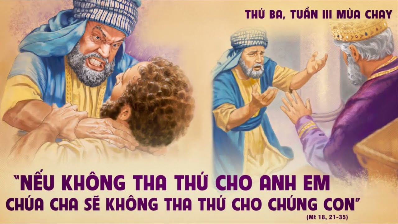 Suy niệm lời Chúa, thứ ba tuần 03 mùa chay