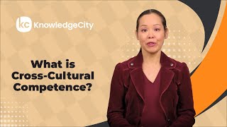 What Is Cross-Cultural Competence? Knowledgecity