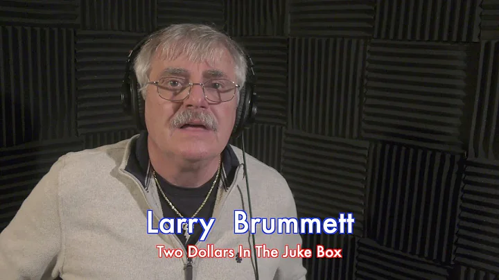 Two Dollars In The Juke Box ( Cover by Larry Brumm...