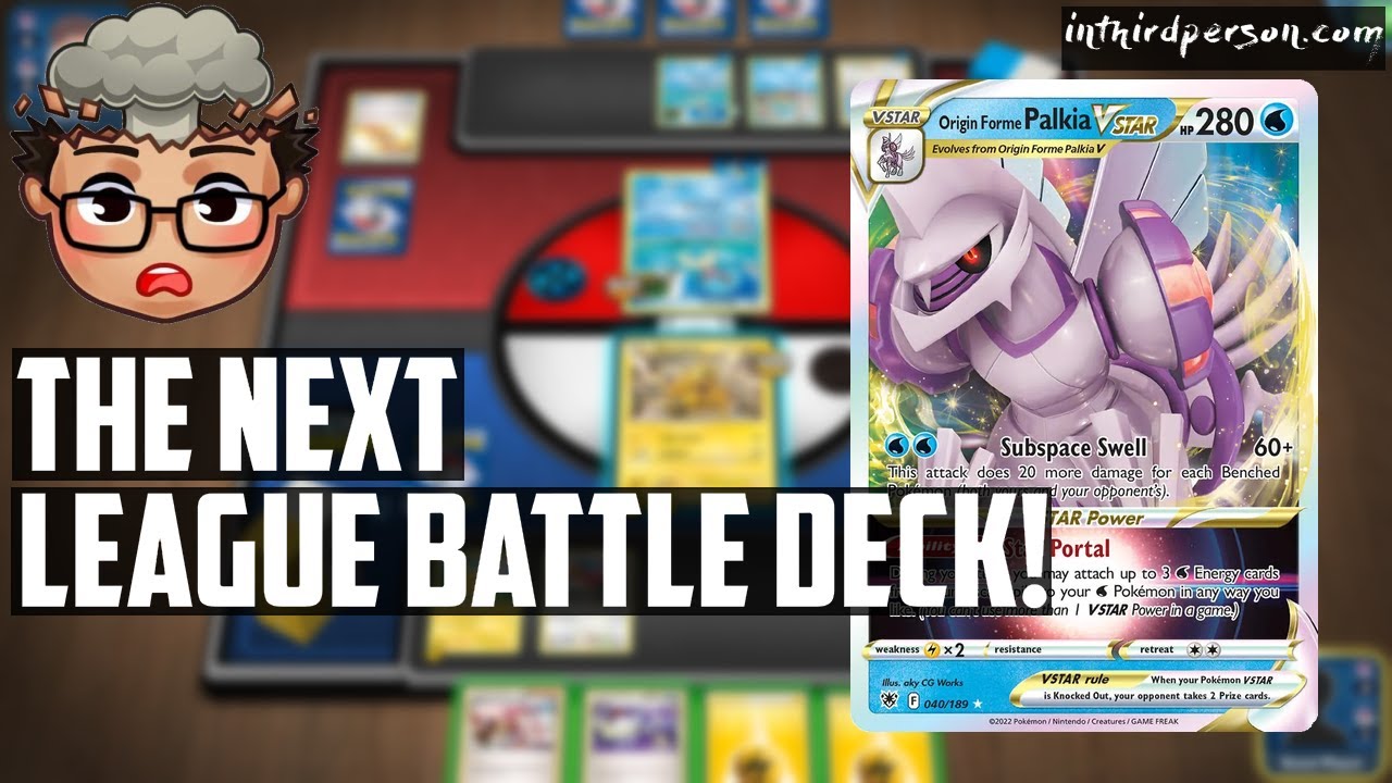 First Look Palkia VSTAR League Battle Deck! (Deck List + Matches) Is it  worth buying? - Pokemon TCG 