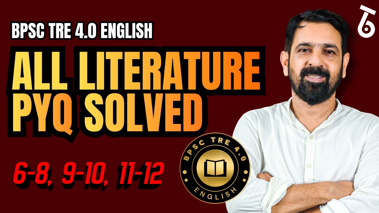 BPSC TRE 4.0 ENGLISH PYQ | All Literature Questions