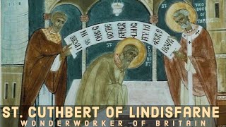 Saint Cuthbert of Lindisfarne
