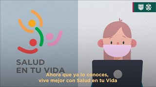 Conoce el programa "Salud en tu Vida" ⚕