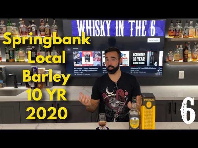 Springbank 10 Local Barley 2020 - YouTube