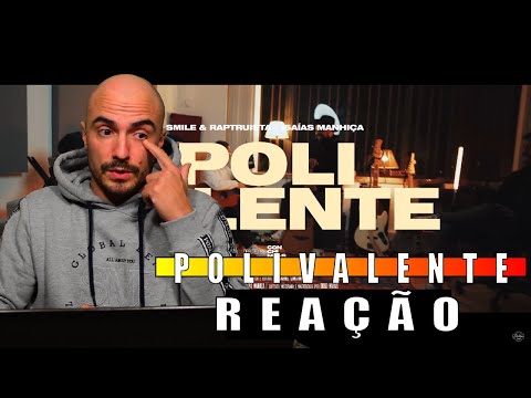 ÀS VEZES VALE A PENA!!! SMILE & RAPTRUISTA - POLIVALENTE[REAÇÃO] Deixa ver