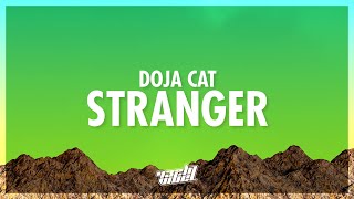 Doja Cat - Stranger Lyrics 432Hz