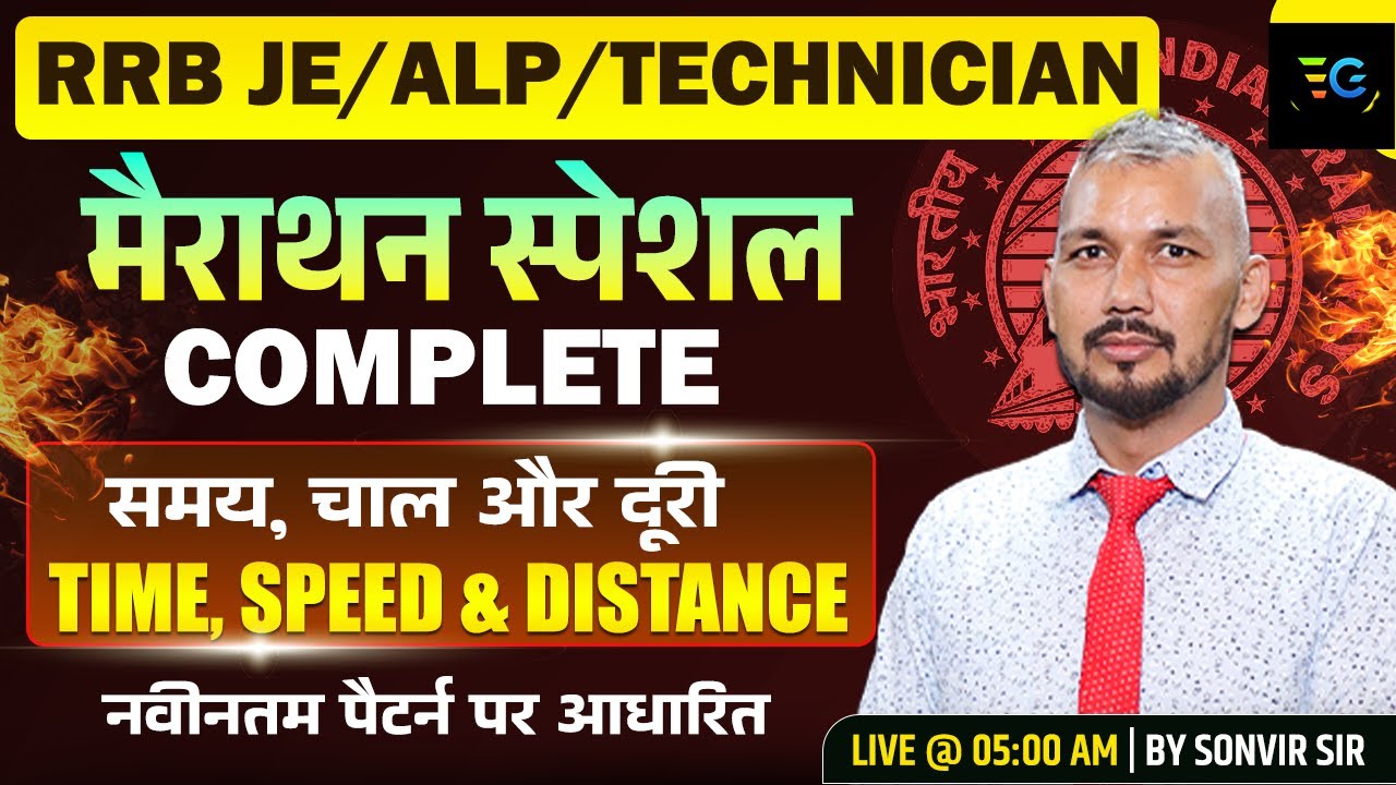 RRB JE / ALP / Technician Maths Marathon | Time Speed Distance Complete | By Sonvir Sir | Live Class