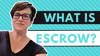 Full What is Escrow | Understanding the Ins and Outs of Real Estate Transactions | Escrow Process Guide