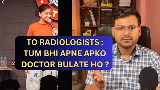 Radiologists are not doctors? || Review video of Gurleen Pannu's comment to radiologists