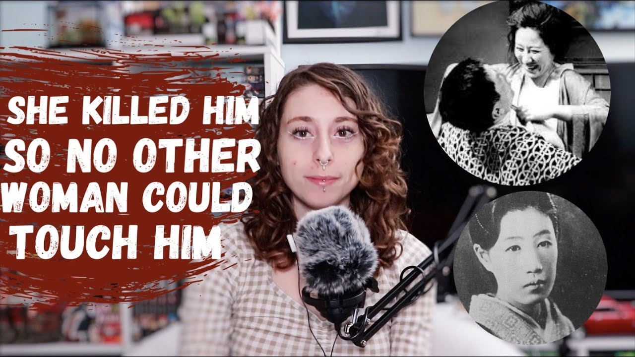 Killer Geisha: Japan’s Lorena Bobbitt | Jealousy, BDSM, and Necrophilia | 阿部定事件 | True Crime ASMR