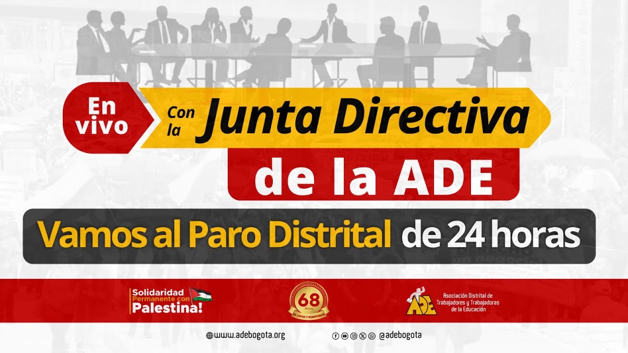 Vamos al paro distrital de 24 horas