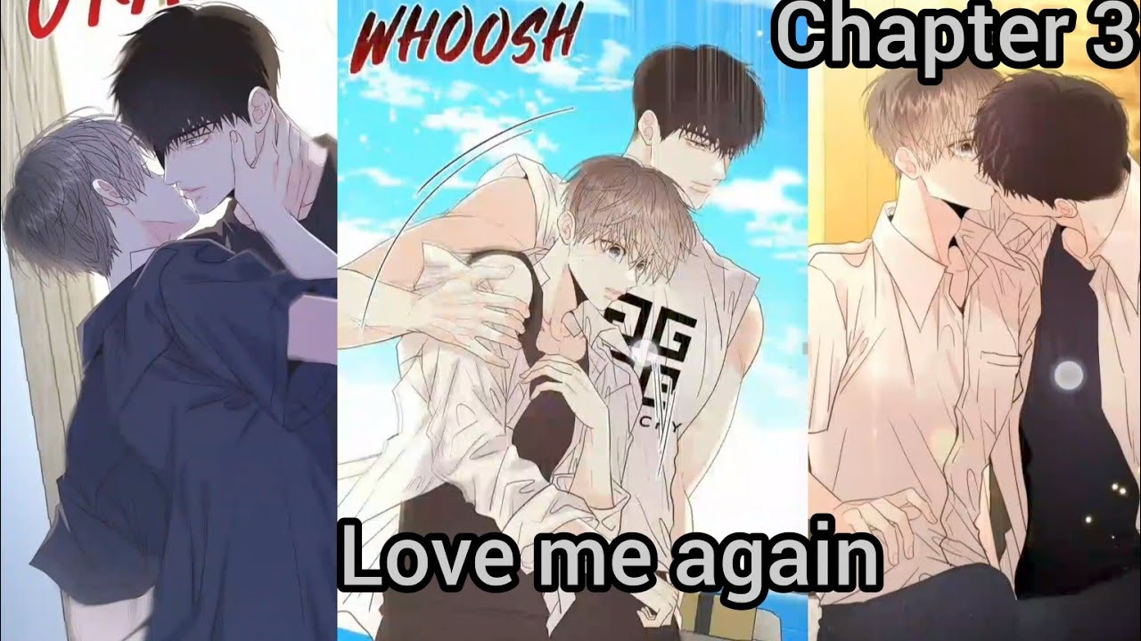 Love me again manhwa chapter 3 in Hindi explain 😘🥰 bl manga explain in hindi 