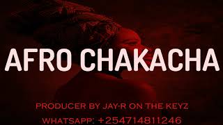 2020 AFROBEAT CHAKACHA  INSTRUMENTAL