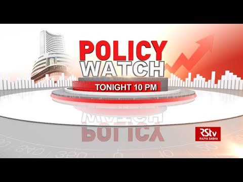 rstv schedule Promo - Policy Watch: Development of Housing Finance | 10 pm