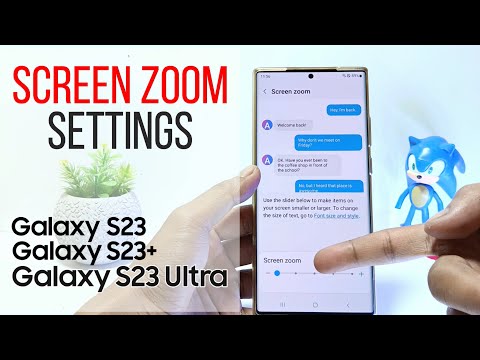 Samsung Galaxy S23/S23+/S23 Ultra | Screen Zoom Settings