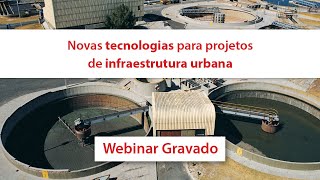 Novas tecnologias para projetos de infraestrutura urbana | Webinar MAPData