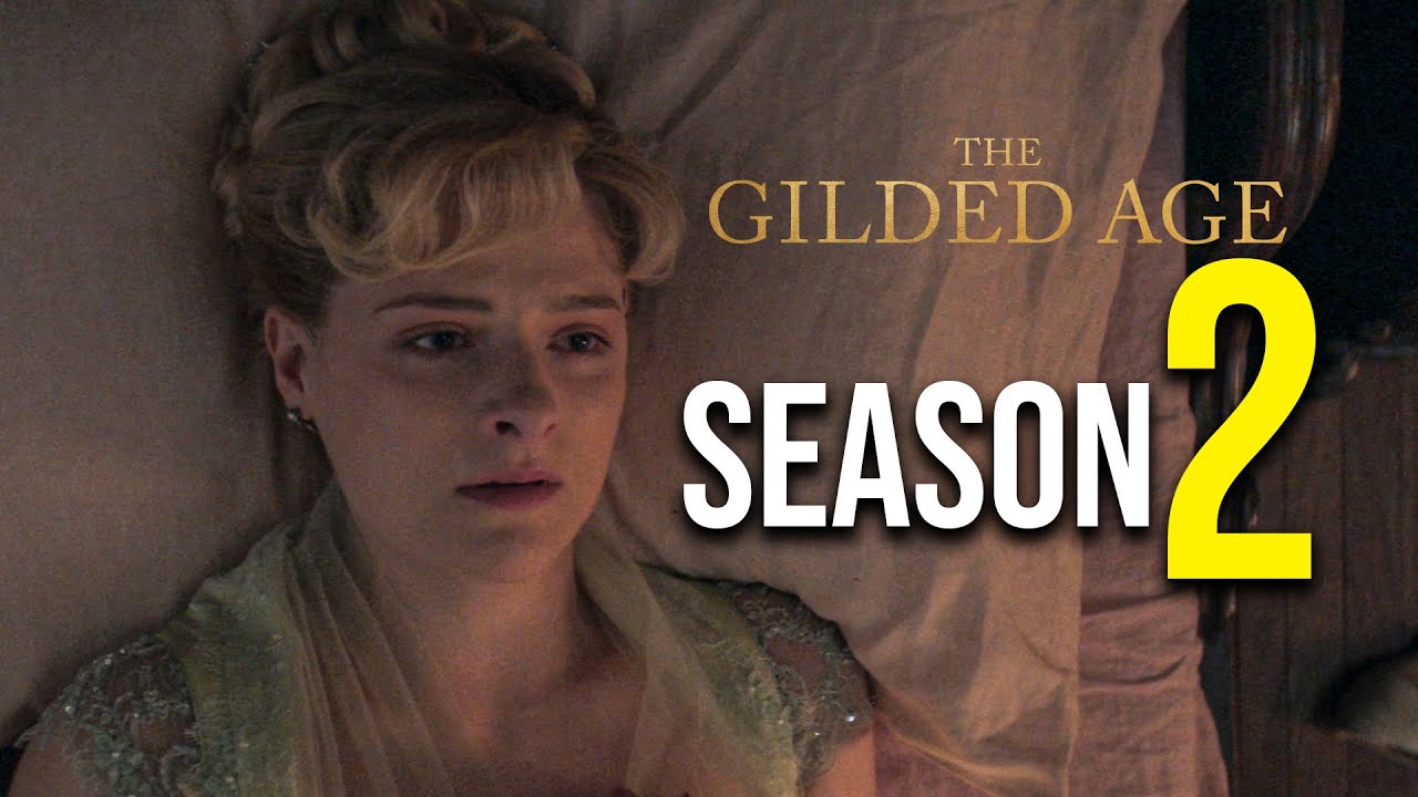 The Gilded Age Season 2 Everything We Know About Release Date YouTube