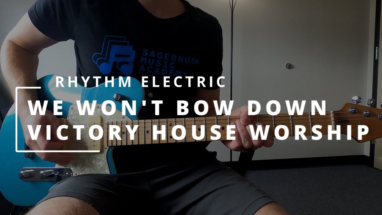 We Won't Bow Down - Victory House Worship || RHYTHM ELECTRIC + HELIX