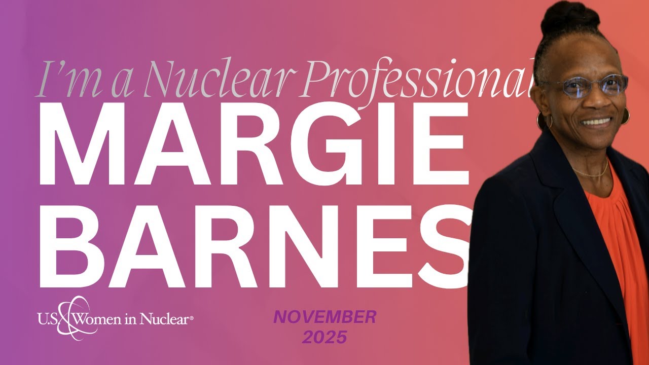 I'm a Nuclear Professional: Nuclear Power Pushes You to be Your Best