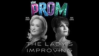 The Lady's Improving - Meryl Streep ft. Beth Leavel