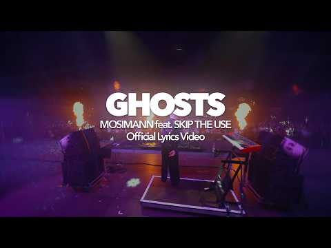Putar Ghosts - Mosimann