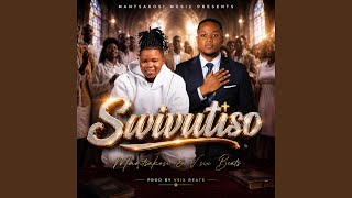 Swivutiso (feat. Vsix Beats)