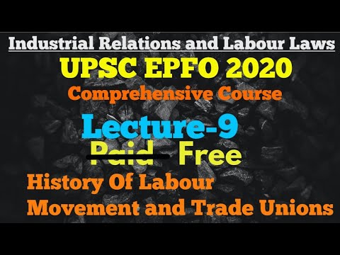 History Of Trade Union and Labour Movement | UPSC EPFO 2020| Industrial ...