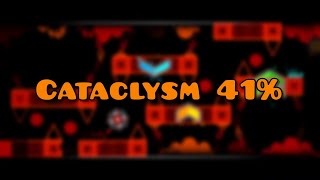 Cataclysm 41% | Cataclysm Progress #2