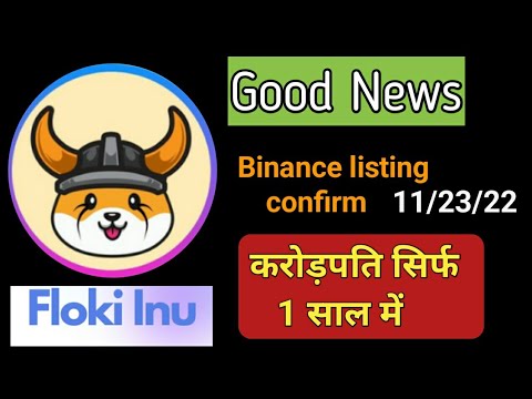 Floki inu binance listing news | flokiinucoin listing news today ...