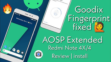 Finally Goodix (Fingerprint) Fixed AOSP Extended (AEX) Q for Redmi Note 4X/4 (Mido) Review & Install
