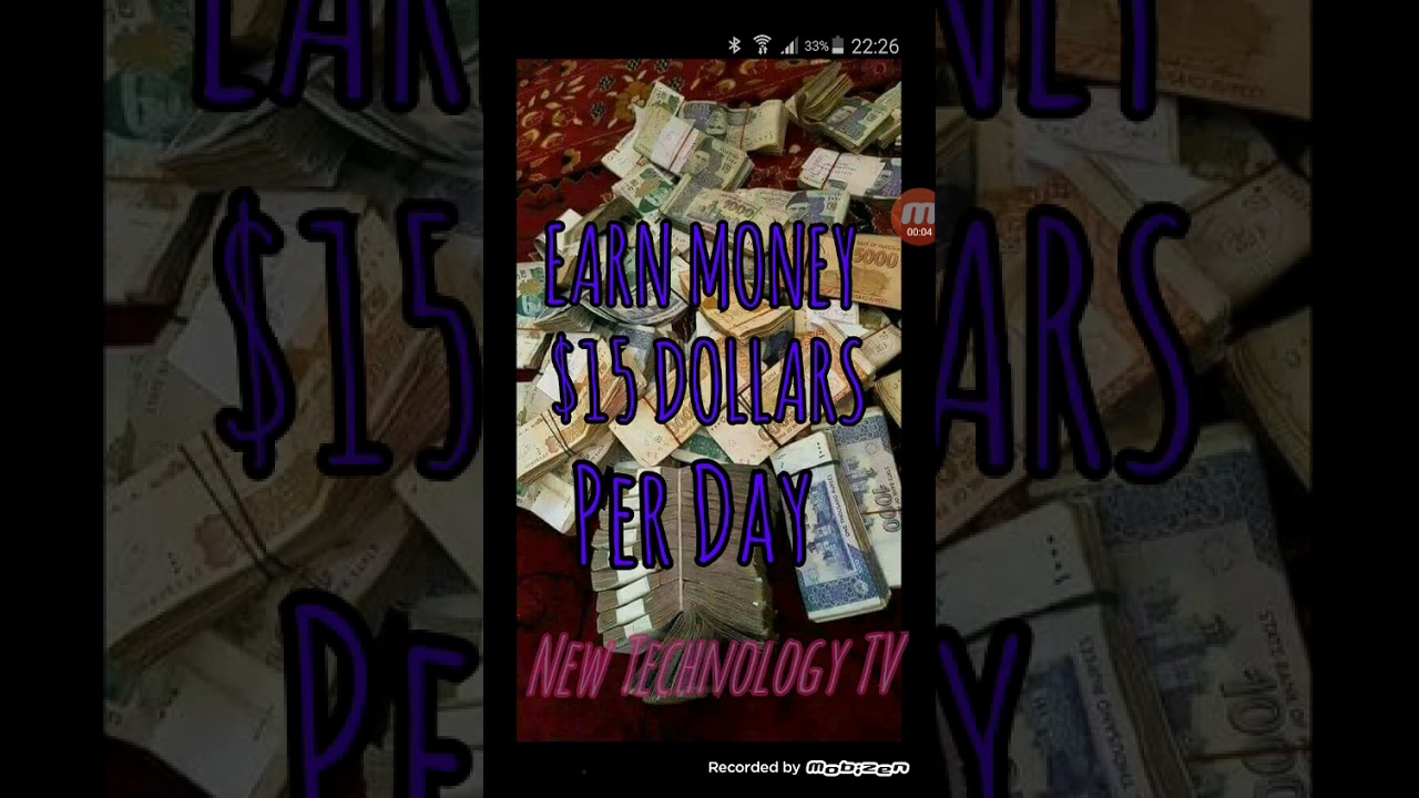 Earn money $15 Dollars per day - YouTube